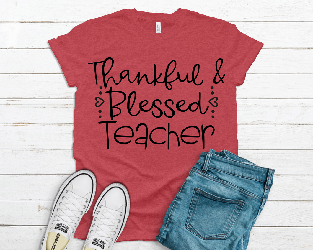 Thankful & Blessed Teacher T Shirt