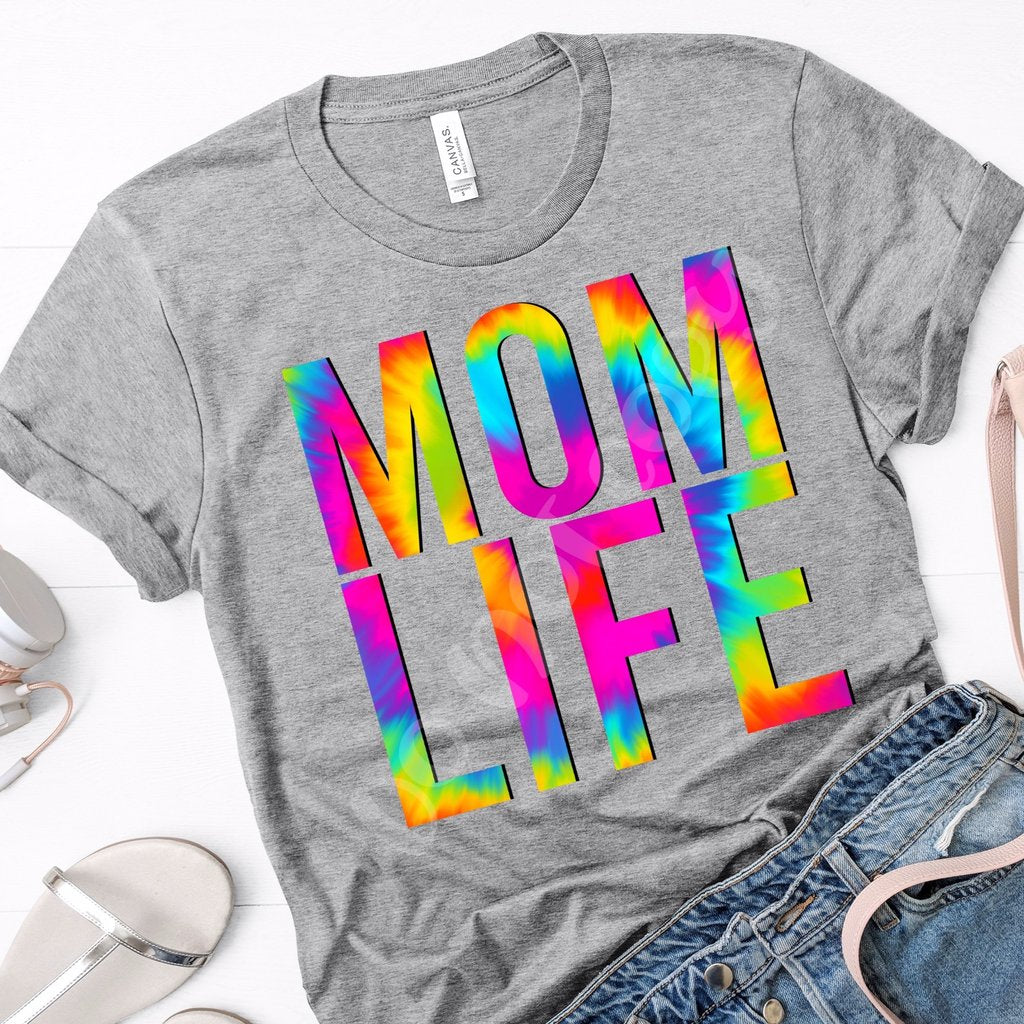Mom Life in Tie Dye Tshirt